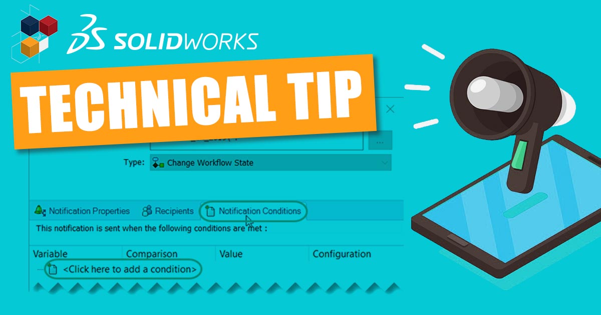 PDM: Using conditional transition notifications in a workflow.