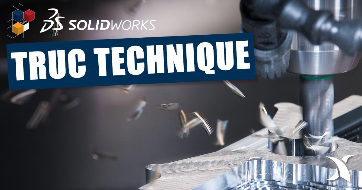 Comment corriger un parcours d’outil avec SOLIDWORKS CAM?