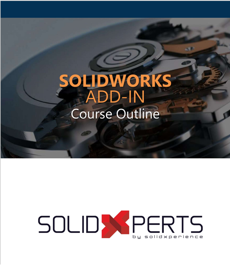 Solidworks ADD-IN course outline