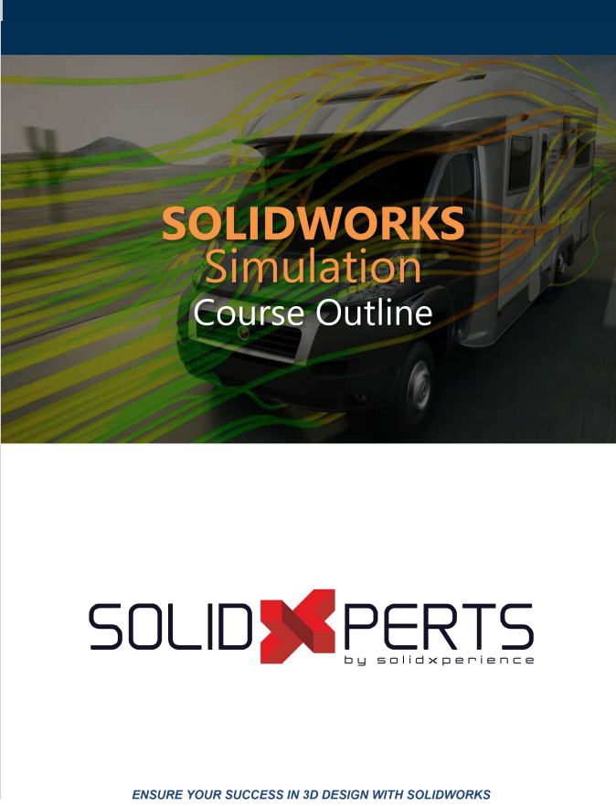 Solidworks Simulation course outline