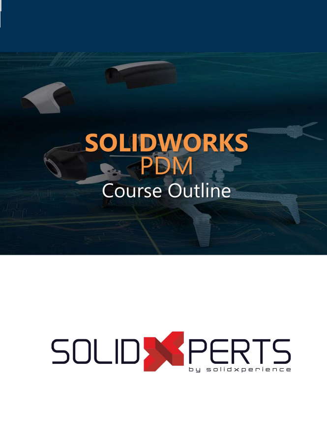 Solidworks PDM course outline