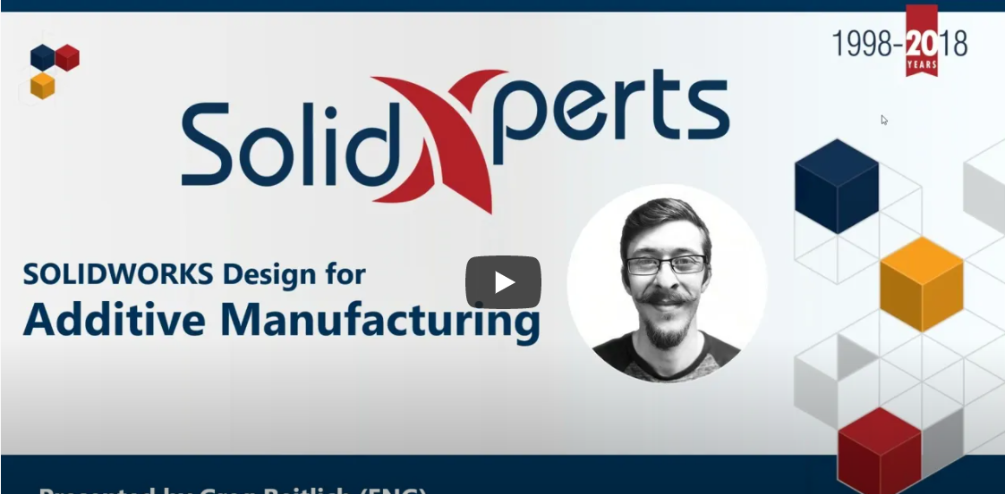 SOLIDWORKS Design for Additive Manufacturing