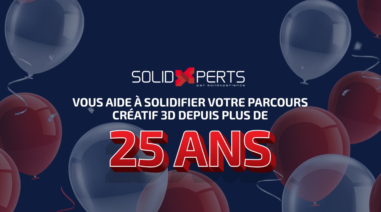 SolidXperts célèbre 25 ans de conception et d’innovation !