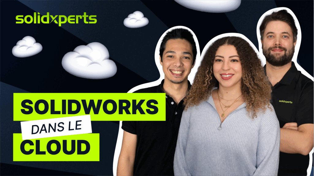 SOLIDWORKS dans le cloud : repoussez les limites de la CAO