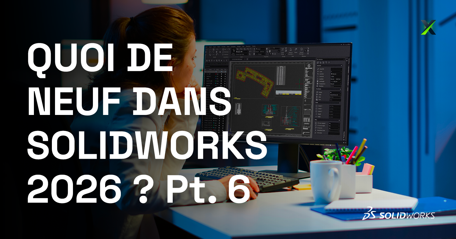 Nouveautés SOLIDWORKS 2026 – Partie 6: CAO 2D